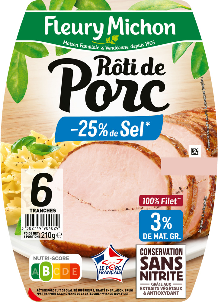 ROTI DE PORC -25% DE SEL CONSERVATION SANS NITRITE FLEURY MICHON