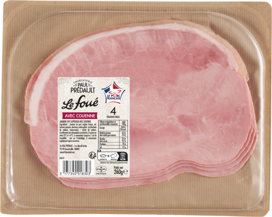 JAMBON CUIT SUPÉRIEUR AVEC COUENNE OU JAMBON CUIT SUPÉRIEUR DÉCOUENNÉ SEL RÉDUIT LE FOUÉ PAUL PRÉDAULT