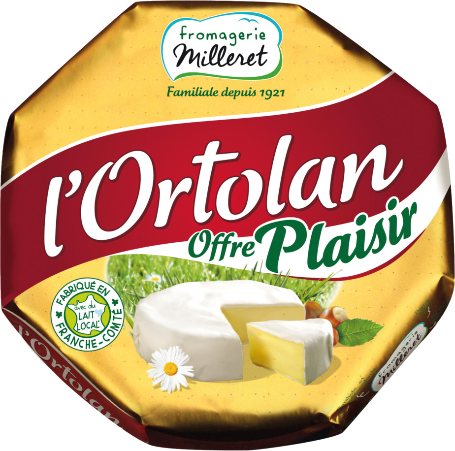 FROMAGE PASTEURISE L'ORTOLAN FROMAGERIE MILLERET