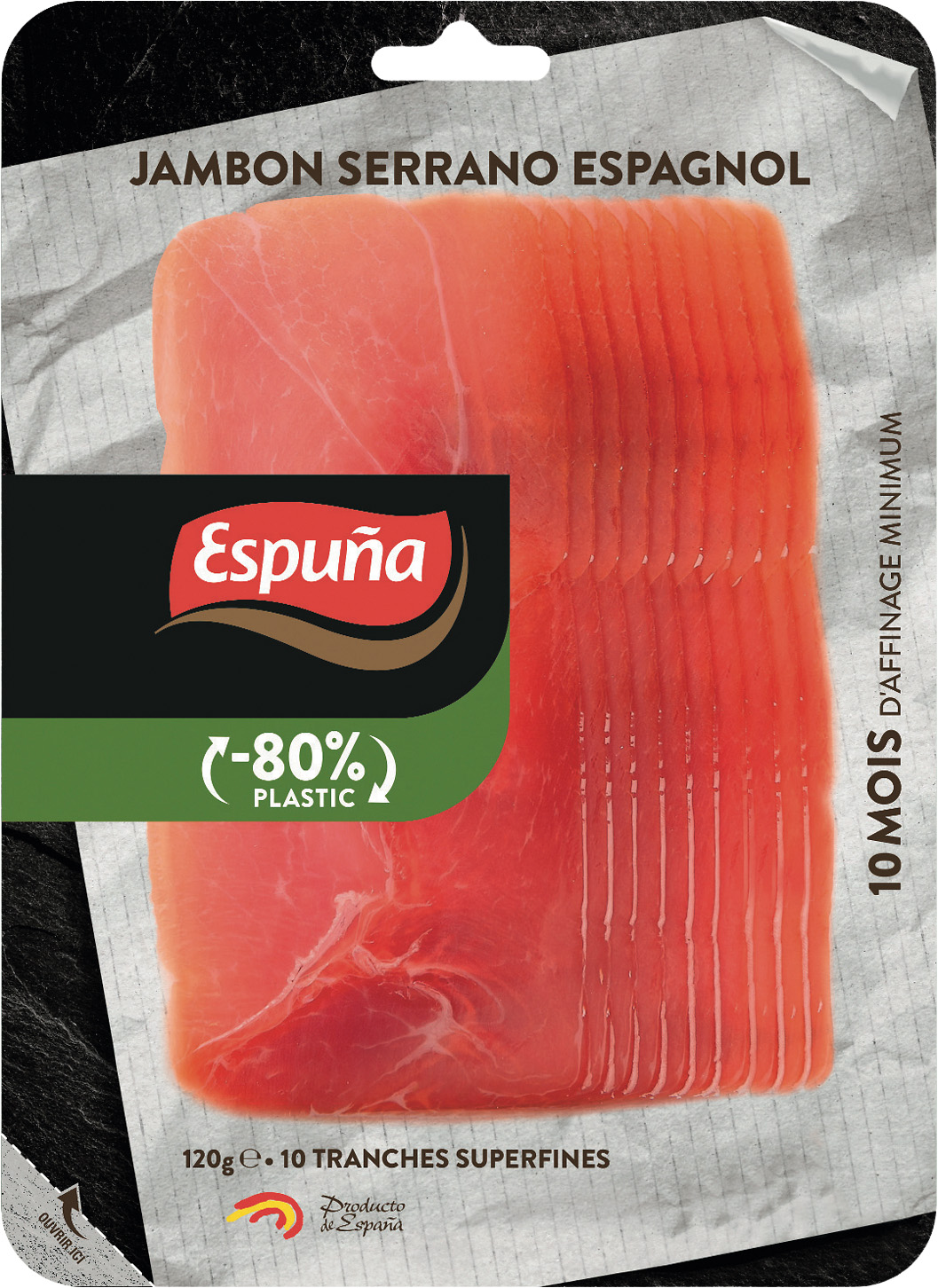 JAMBON SERRANO ESPAGNOL ESPUNA