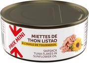 MIETTES DE THON LISTAO A L'HUILE DE TOURNESOL PRIX MINI