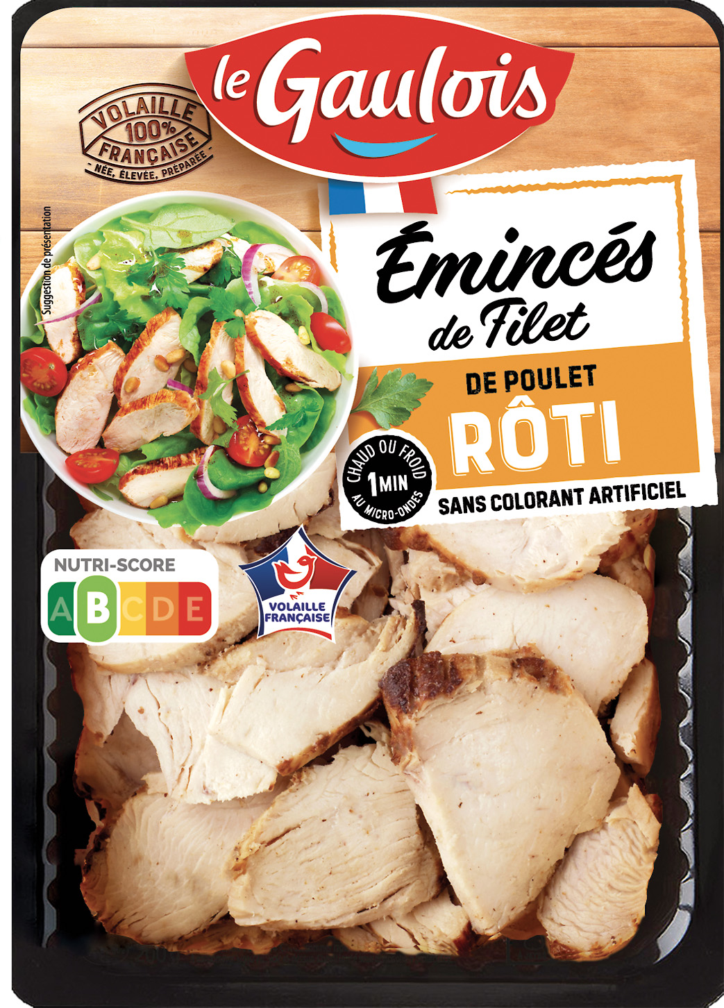 EMINCES DE FILET DE POULET ROTI LE GAULOIS