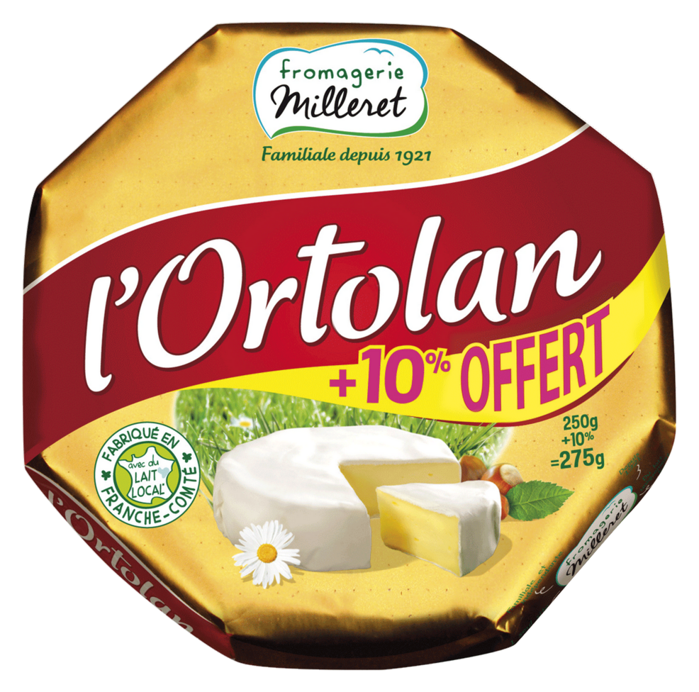FROMAGE PASTEURISE L'ORTOLAN FROMAGERIE MILLERET